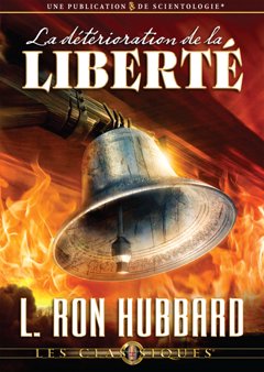 La détérioration de la liberté