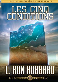 Les cinq conditions